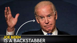 Joe Biden Is A Backstabber