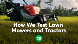 How We Test Lawn Mowers and Tractors