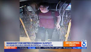 Police seek man accused of stabbing LA Metro driver several times
