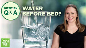 Should You Drink a Glass of Water Before Bed?