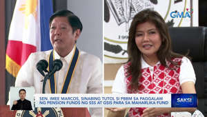 Sen. Imee Marcos, sinabing tutol si PBBM sa paggalaw ng pension funds ng SSS at GSIS para sa Maharlika Fund | Saksi
