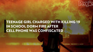 Teenage Girl Charged with Killing 19 in School Dorm Fire After Cell Phone Was Confiscated