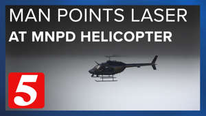 Police arrest man for shining laser at MNPD helicopter