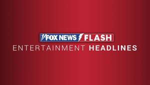 Fox News Flash top entertainment and celebrity headlines are here.