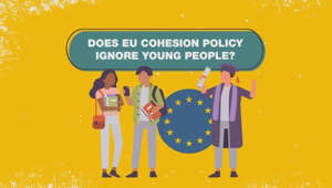 Fact or fake: Does the EU cohesion policy ignore young people?