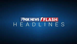 Fox News Flash top headlines for June 2