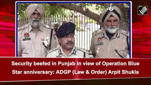 The security across Punjab has been beefed up in view of the Operation Blue Star anniversary. ADGP (Law & Order) Punjab, Arpit Shukla informed that adequate security arrangements have been made to maintain peace. He said, “In view of the Operation Blue Star anniversary, adequate security arrangements have been made across Punjab. We will ensure that any kind of procession happens peacefully. 11 companies of CRPF, BSF and CAPF are deployed across the state and heavy police forces have been deployed in cities. Search and cordon operations are increased at bus stands, railway stations in Punjab, everything is under control.”