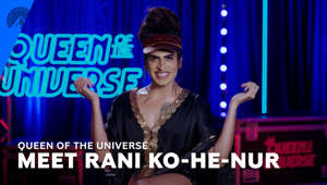 Queen Of The Universe | Meet Rani Ko-HE-Nur (S1, E2) | Paramount+