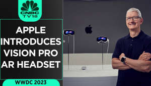 WWDC 2023 | Apple Introduces Vision Pro AR Headset | Tim Cook | Digital | CNBC TV18