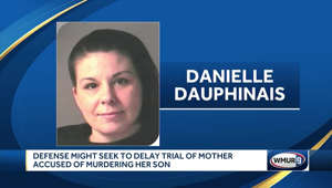 Defense might seek to delay Danielle Dauphinais trial