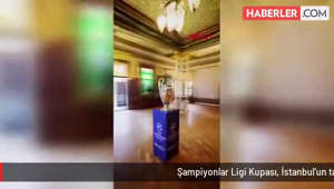 Şampiyonlar Ligi Kupası, İstanbul'un tarihi yerlerinde sergilendi