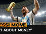 Messi's Miami move ‘not about money’, but he’ll still cash in