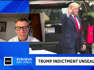 Talking Trump: Feds unseal indictment
