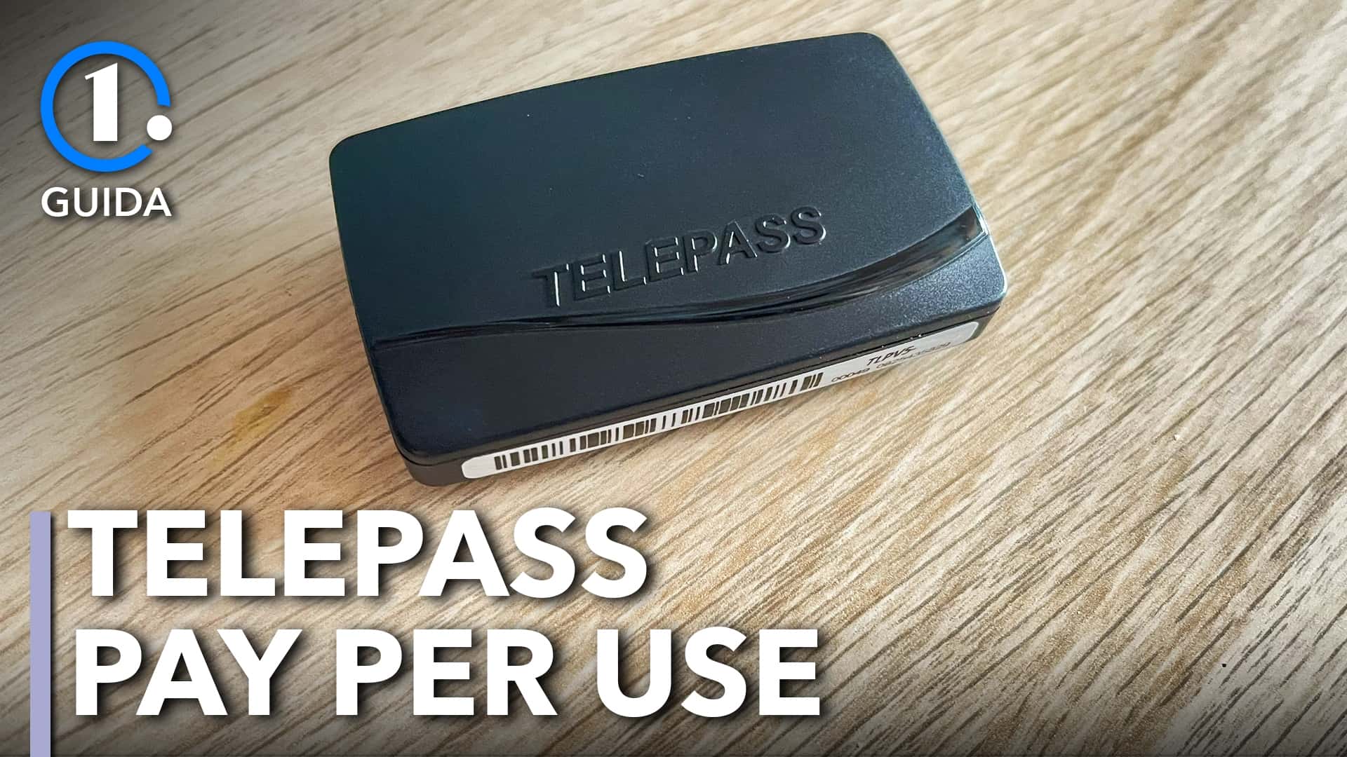 Telepass Pay Per Use Come Funziona E Quanto Costa