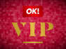 a sign on a brick wall: Become an OK! VIP and be the first to see the biggest celebrity exclusives