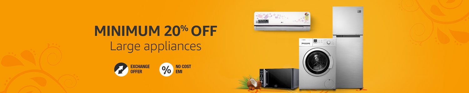 Shop Now: â‚¹8,000 "Large Appliances"