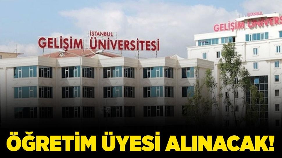 İstanbul Gelişim Üniversitesi 8 Öğretim Üyesi alacak