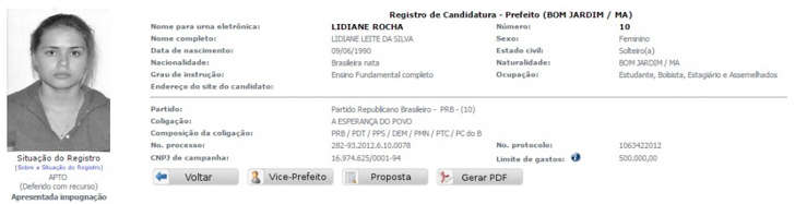 Seu nome verdadeira é Lidiane Leite da Silva. Na Justiça Eleitoral, ela é Lidiane Rocha.