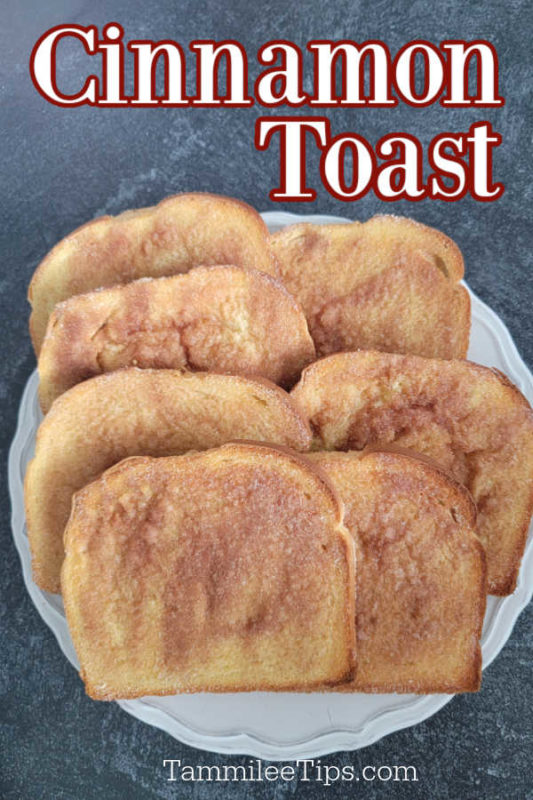 Cinnamon Toast Recipe