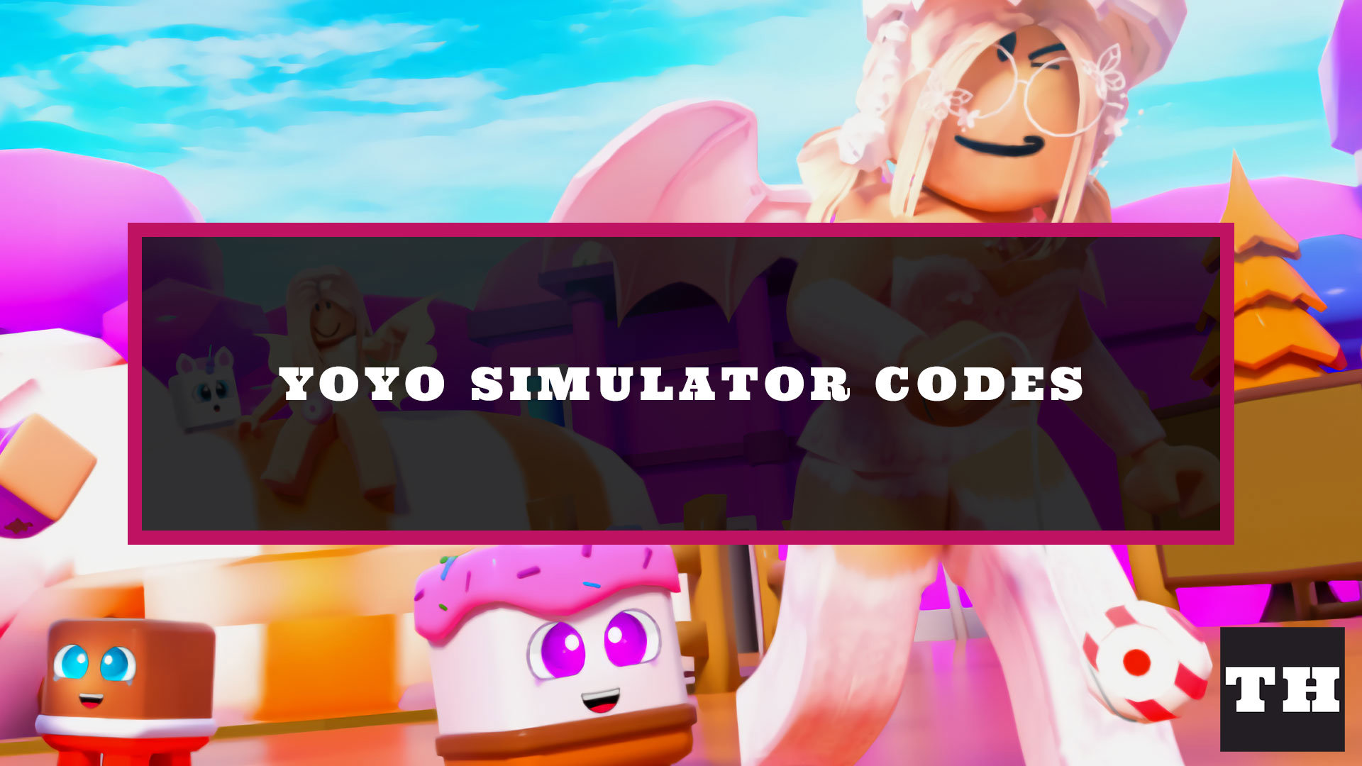 yoyo-simulator-codes-august-2023-new-update