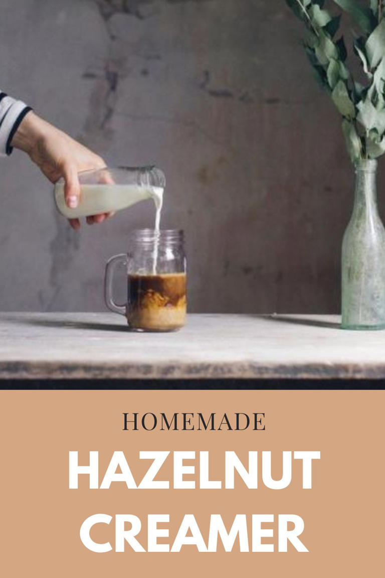 Easy Tips to Make Your Own Hazelnut Coffee Creamer