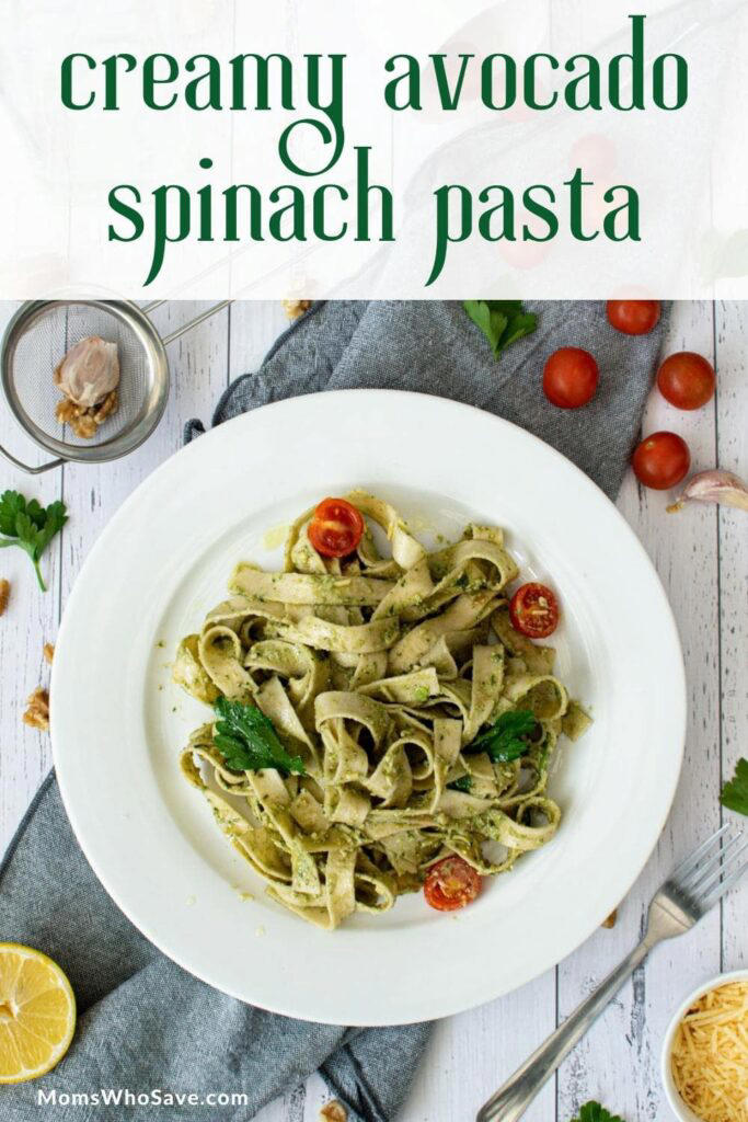 Creamy Avocado Spinach Pasta
