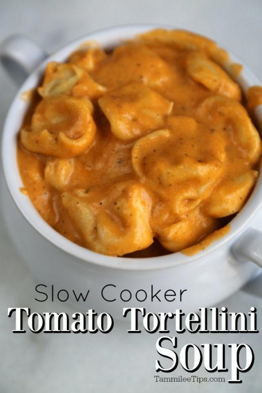 Slow Cooker Tomato Tortellini Soup Recipe!
