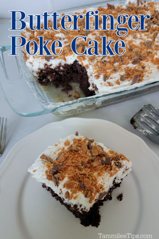 Easy Butterfinger Poke Cake