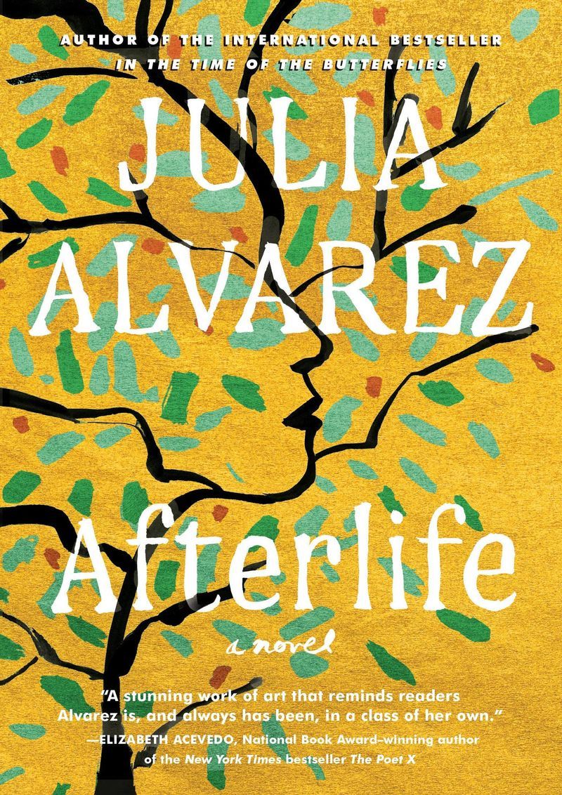 <p>                     In her first adult novel in almost 15 years, Alvarez tells the story of immigration writer Antonia Vega and the series of events that happen after she retires from teaching college-level English. It asks questions concerning family, parenthood, losing love ones, and believing in yourself. It's utterly poetic.                    </p>