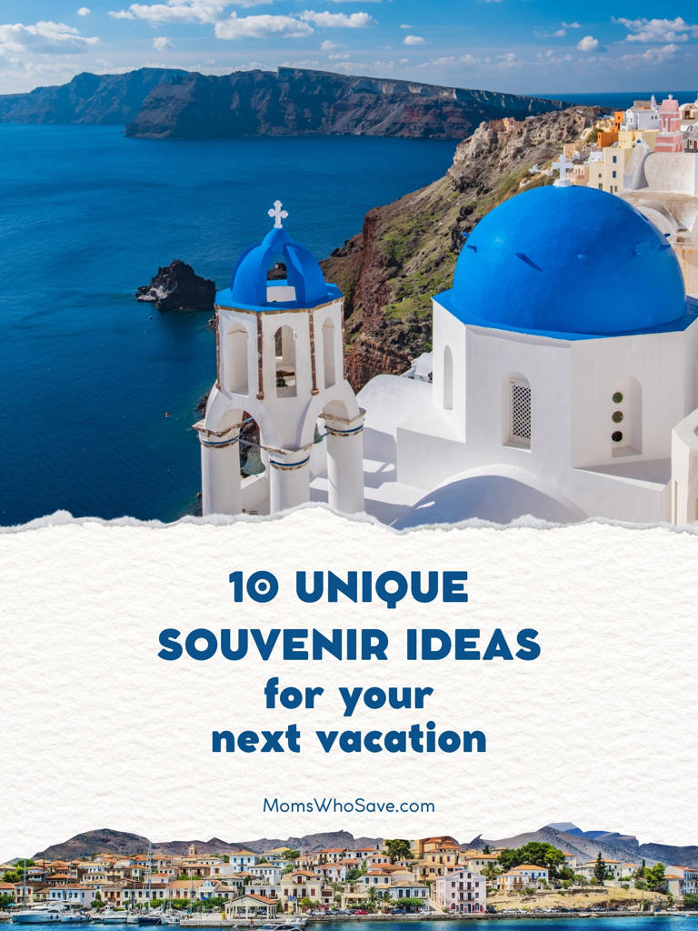 10 Unique & Memorable Souvenir Ideas for Your Next Vacation