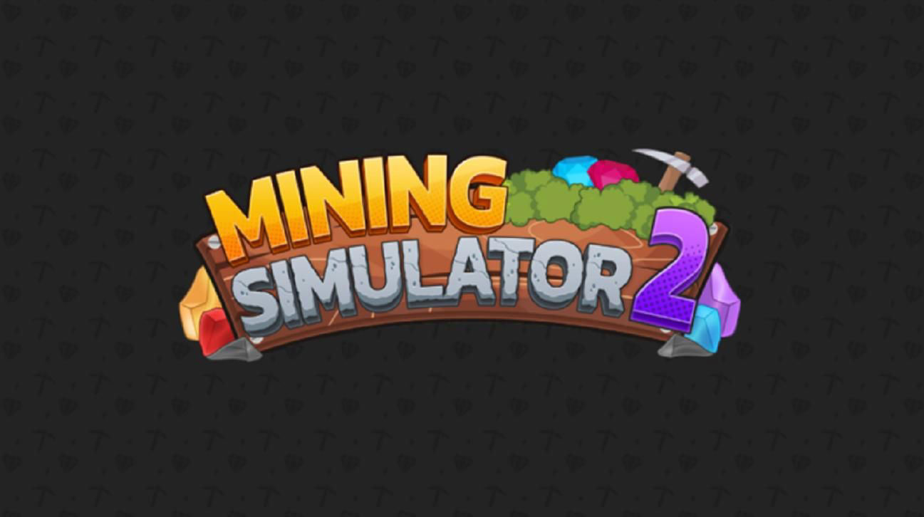 Mining Simulator 2 Codes July 2023