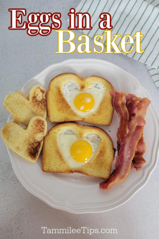 Easy Eggs in a Basket Breakfast