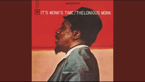 Provided to YouTube by Columbia/Legacy

Stuffy Turkey · Thelonious Monk

It's Monk's Time

℗ 2003 Sony Music Entertainment Inc.

Released on: 2003-08-19

Producer: Teo Macero

Auto-generated by YouTube.