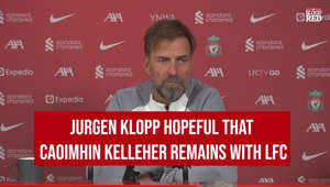 Blood Red: "The Blonde Ali!" | Jurgen Klopp Hopeful About Caoimhin Kelleher's Liverpool Future