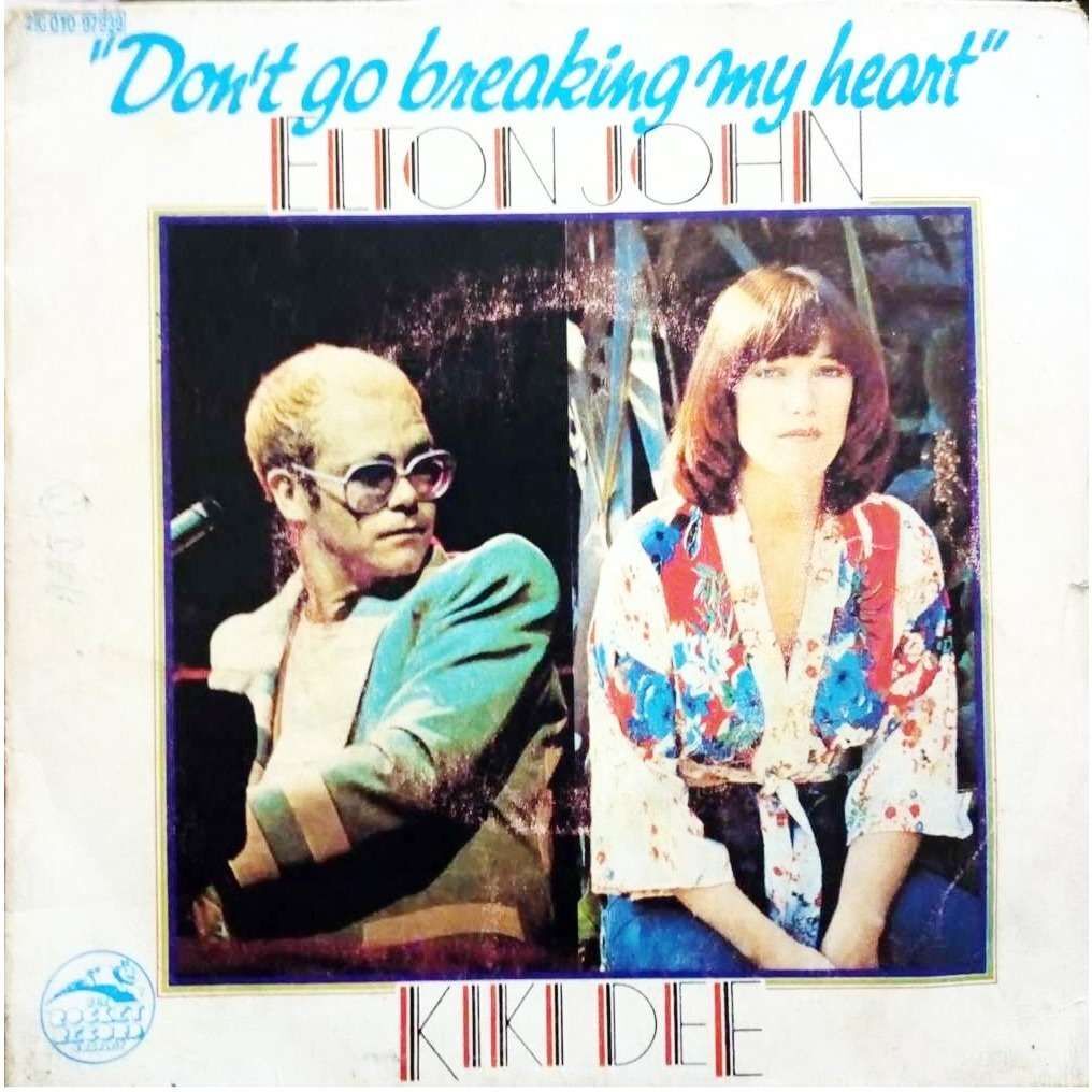 Don t break me my heart. Elton John don't go Breaking my Heart. Elton John & Kiki Dee - don`t go Breaking my Heart. Kiki Dee и Элтон Джон. Джон Элтон don't go Breaking.