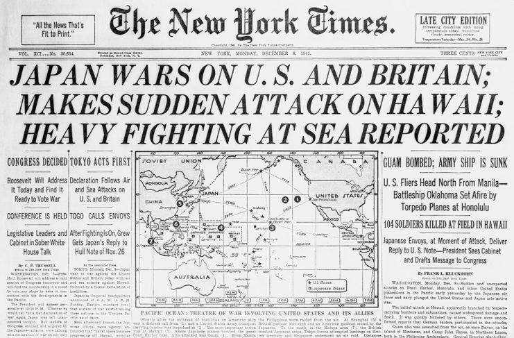 <p>Front page of <em>The New York Times</em> following the attack on Pearl Harbor, dated December 8, 1941. The headline reads, "JAPAN WARS ON U.S. AND BRITAIN; MAKES SUDDEN ATTACK ON HAWAII; HEAVY FIGHTING AT SEA REPORTED."</p>