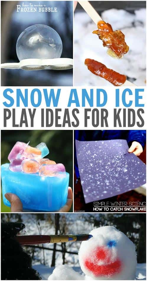 10 Snow and Ice Play Ideas for Kids