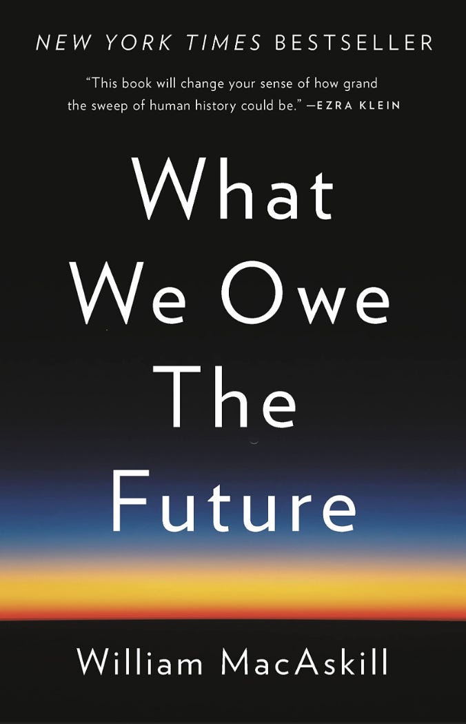 <p>One of Musk's most recent picks, this book tackles longtermism, which its author <a href="https://twitter.com/willmacaskill/status/1520107719725707264" rel="noopener">defines</a> as "the view that positively affecting the long-run future is a key moral priority of our time." Musk <a href="https://twitter.com/elonmusk/status/1554335028313718784" rel="noopener">says</a> the book is a "close match" for his philosophy.</p>