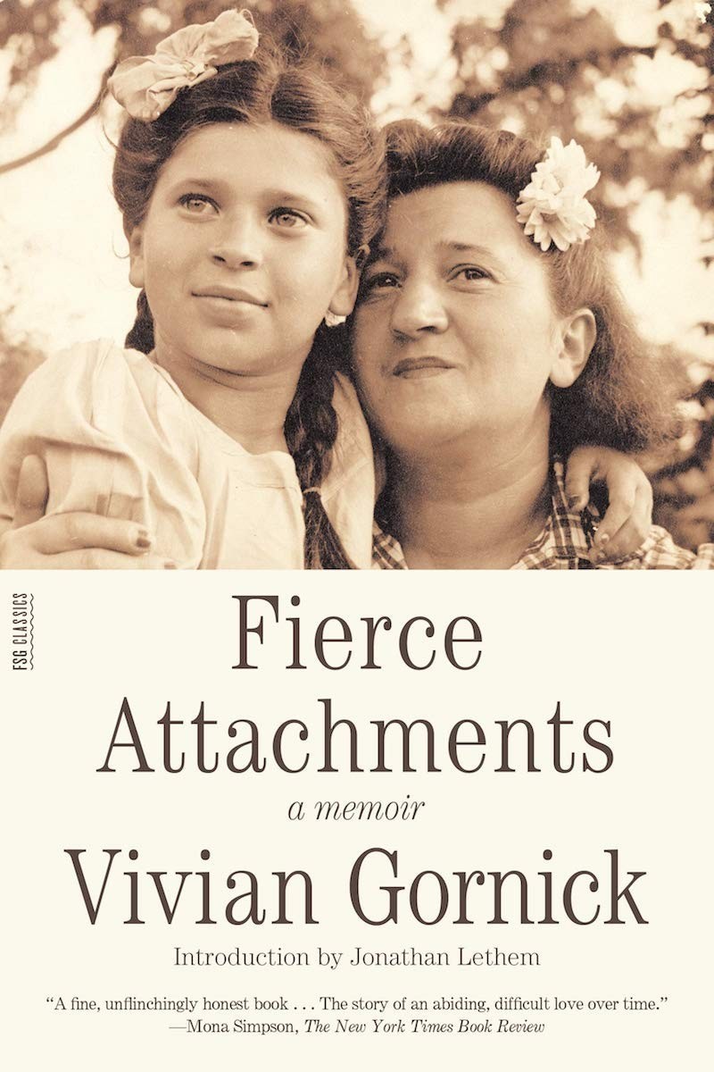 Selected by <em>The New York Times</em> as the best memoir of the past 50 years, <a href="https://www.kirkusreviews.com/book-reviews/vivian-gornick-3/fierce-attachments-a-memoir/" rel="noreferrer noopener">Fierce Attachments: A Memoir</a> focuses on Gornick’s volatile relationship with her mother. When Gornick’s father died young, her mother fell into a long-term depression. The memoir is an unflinchingly honest portrait of the inner drama of a mother-daughter bond.First published: 1987