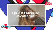 Tout savoir sur Catherine Davydzenka