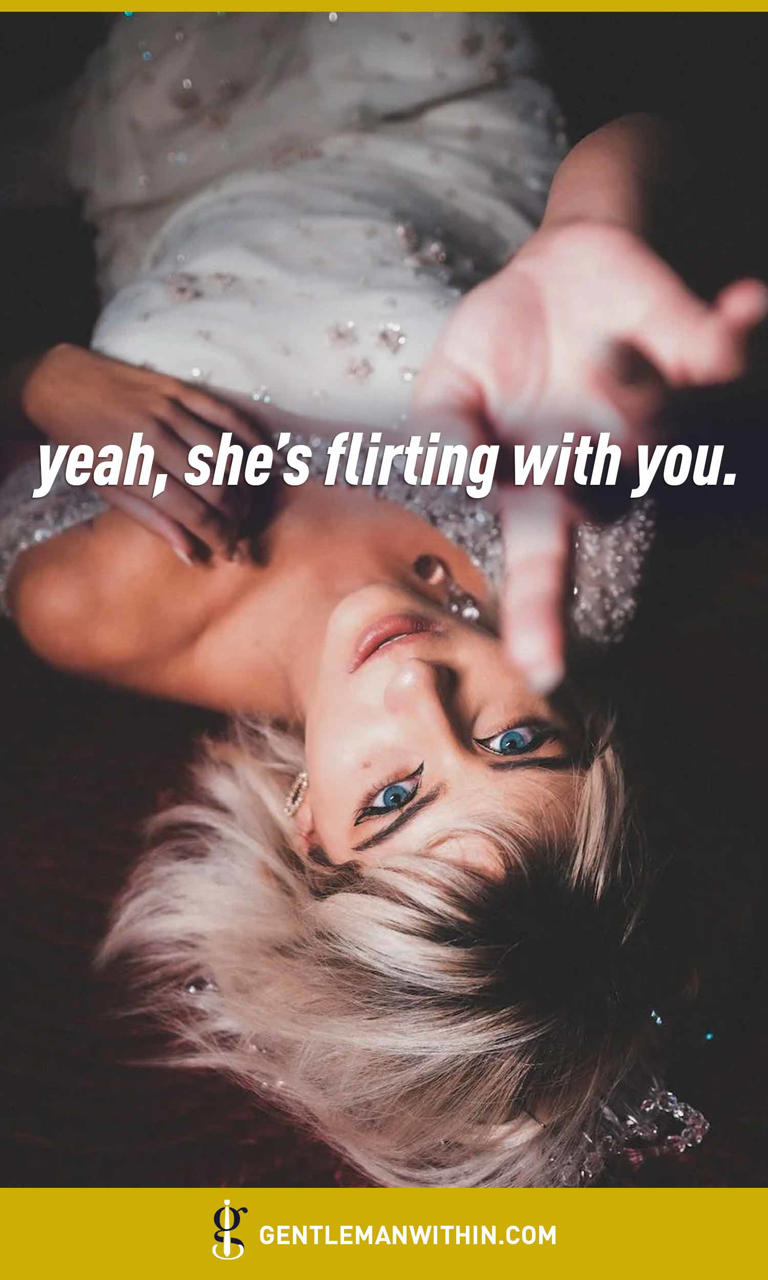 25 Flirting Signs From A Girl You Might Miss Shes So Into You 2106