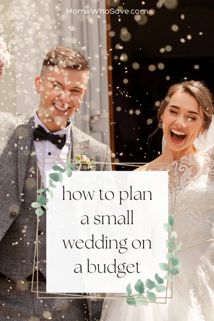 How to Plan a Small Wedding on a Budget 6 Smart Tips