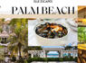 ELLE Escapes: Palm Beach<br><br>