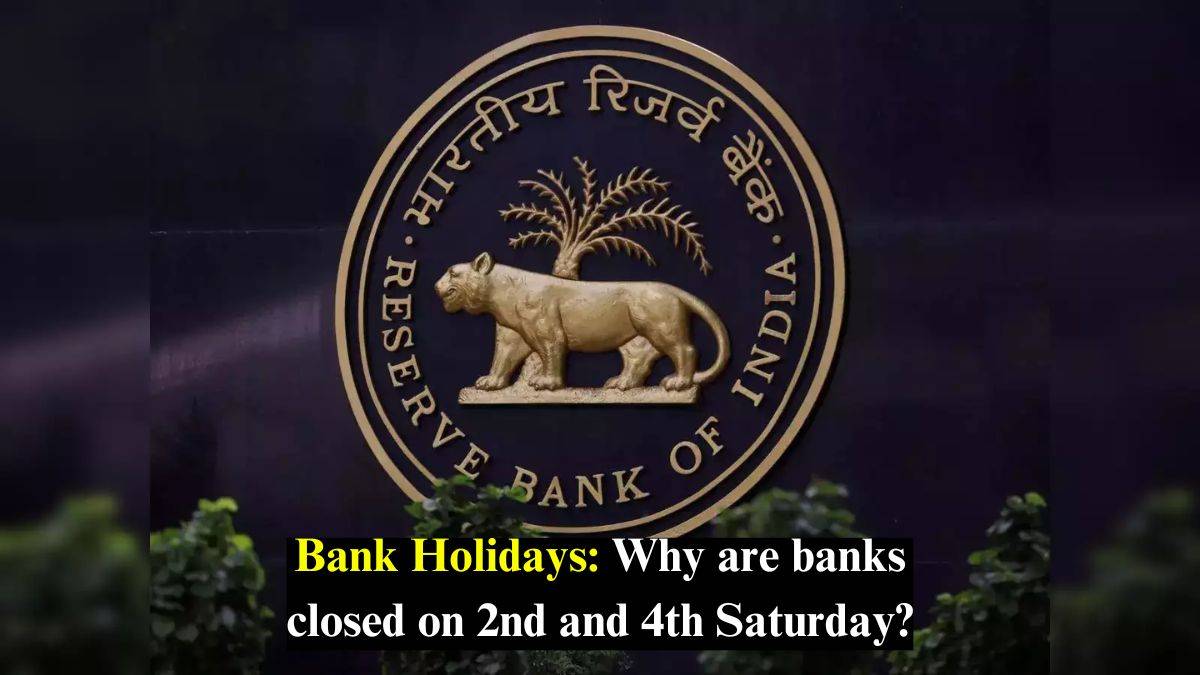bank-holidays-why-are-banks-closed-on-2nd-and-4th-saturday-explained