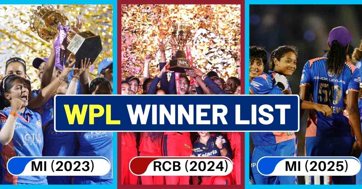 WPL Winners List (2023-2026): All Season Champions and Runners-up with ...