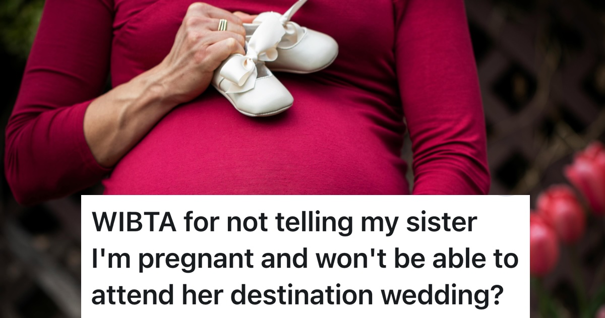 Sister Plans Dream Destination Wedding, But Maid of Honor Has a Secret