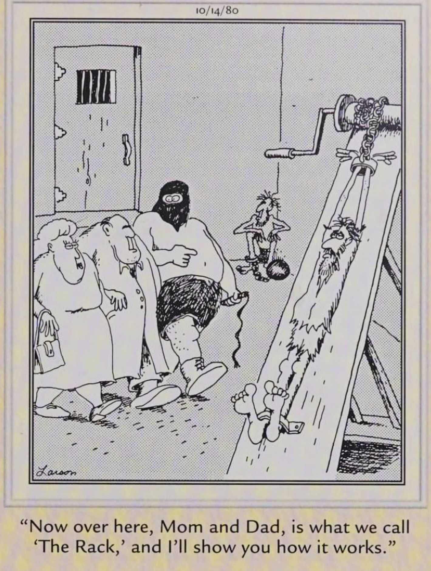 The Far Side, October 14, 1980, a torturer shows his parents around his workplace