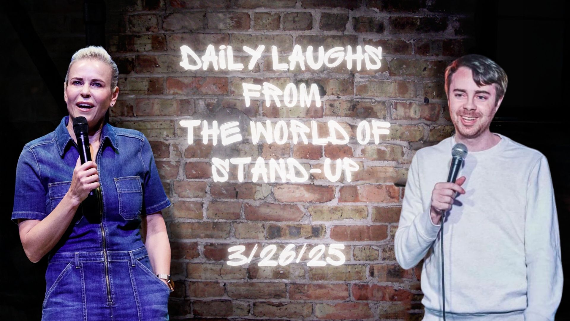 Daily Laughs From the World of Standup (3/26)