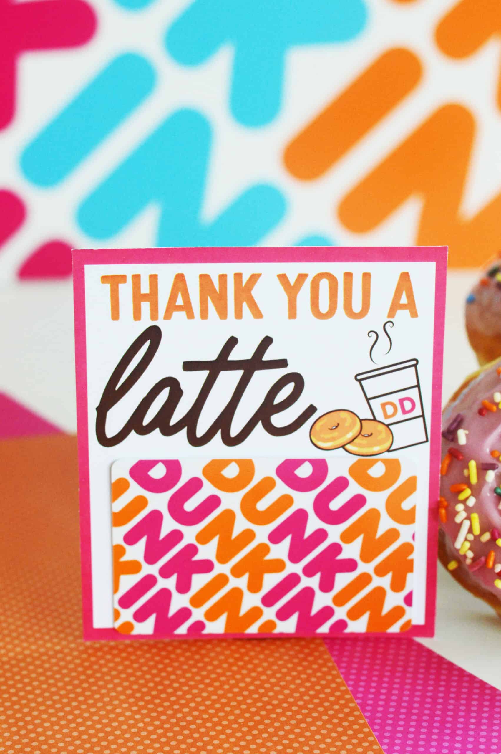 DIY Dunkin Donuts Thank You Gift