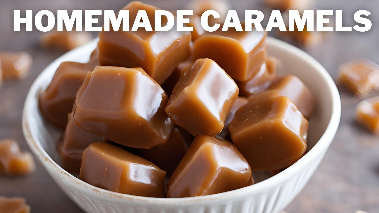 how-to-make-homemade-caramels